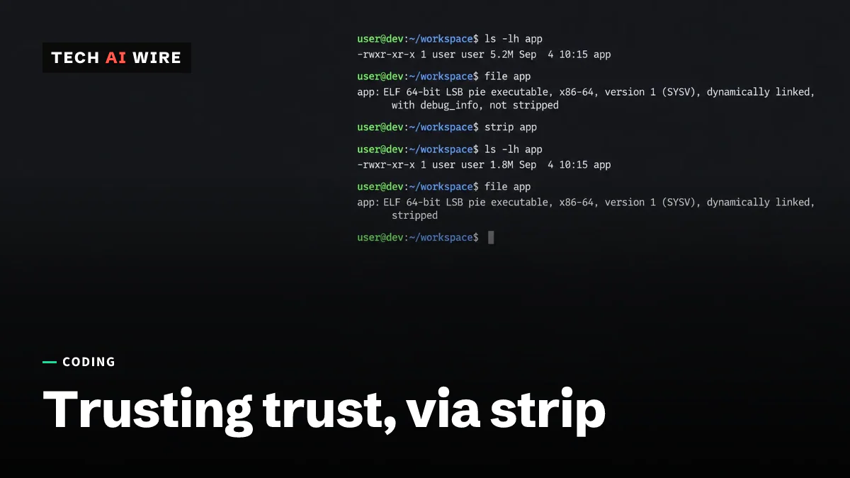 A terminal running strip on a compiled binary, with the file listing showing it shrink from 5.2M to 1.8M and the ELF header change from not stripped to stripped.