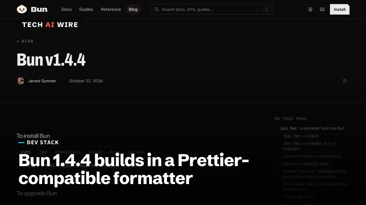 The Bun blog post Bun v1.4.4 by Jarred Sumner, dated October 22, 2026, with install and upgrade commands.