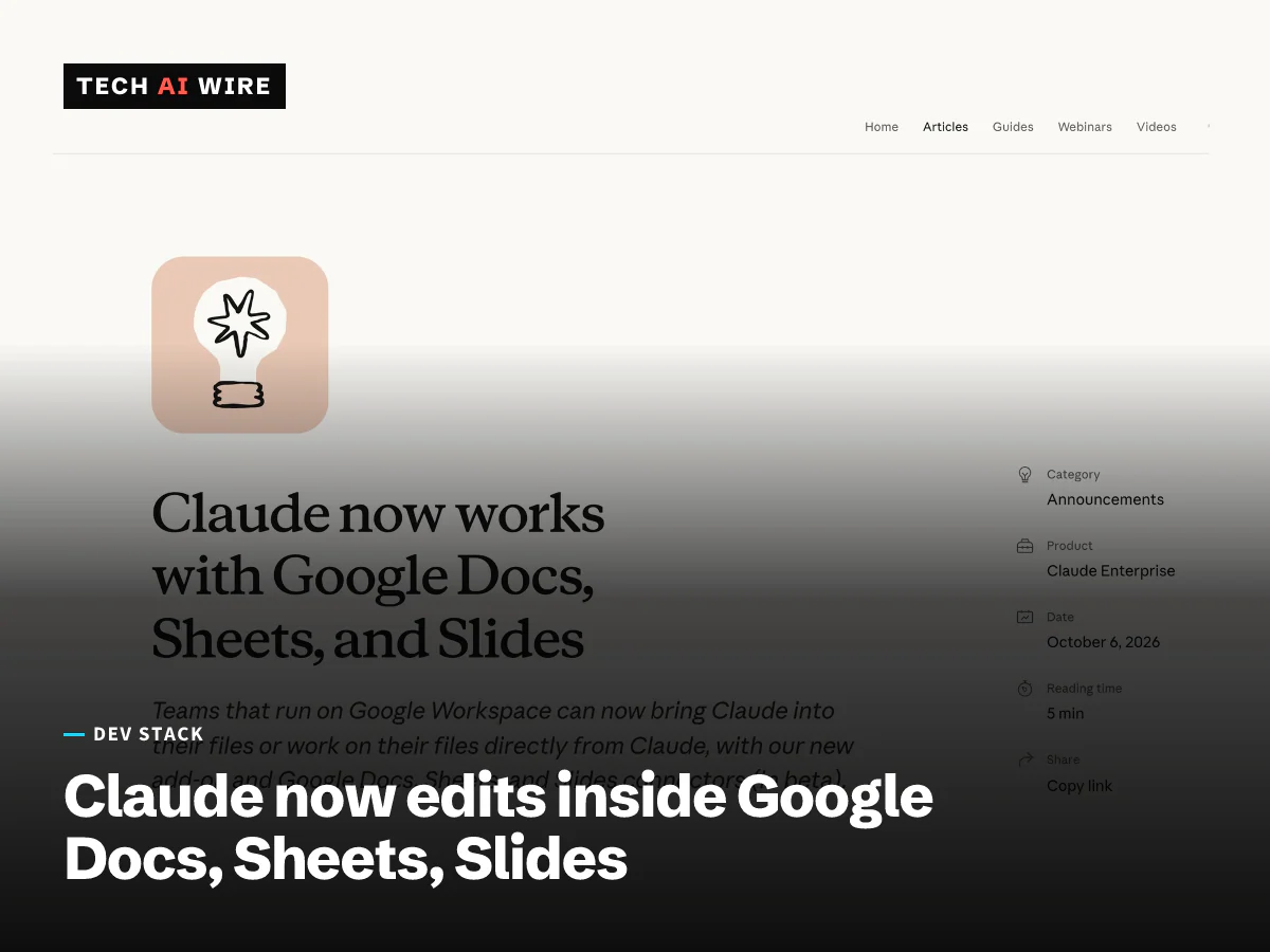 Screenshot of Anthropic's announcement page Claude now works with Google Docs, Sheets, and Slides, dated October 6, 2026, beside a pink Claude icon.