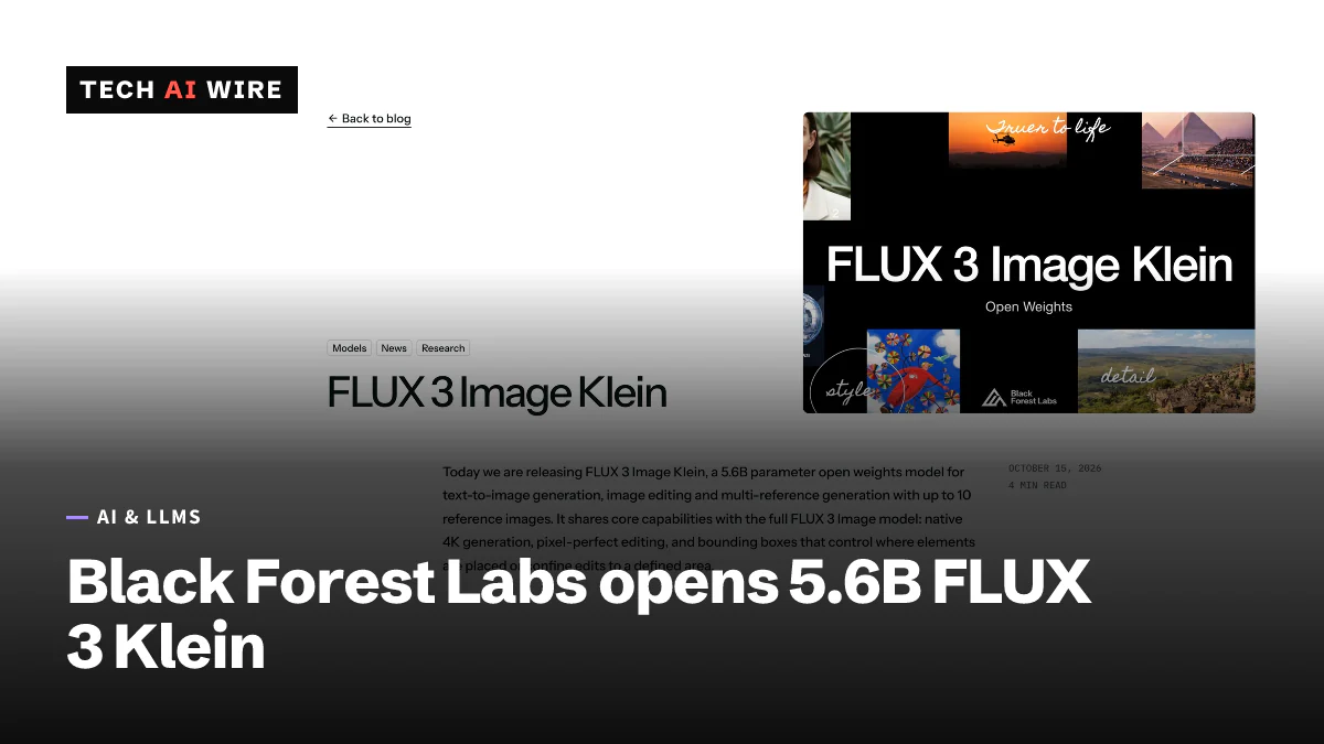 Screenshot of Black Forest Labs' blog post FLUX 3 Image Klein, dated October 15, 2026, with a banner reading Open Weights.