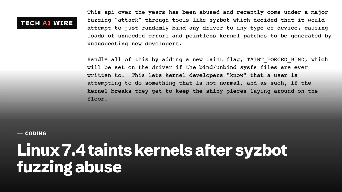 Part of Greg Kroah-Hartman's patch email in a monospace font, describing syzbot's fuzzing of the bind and unbind files and the new TAINT_FORCED_BIND flag.