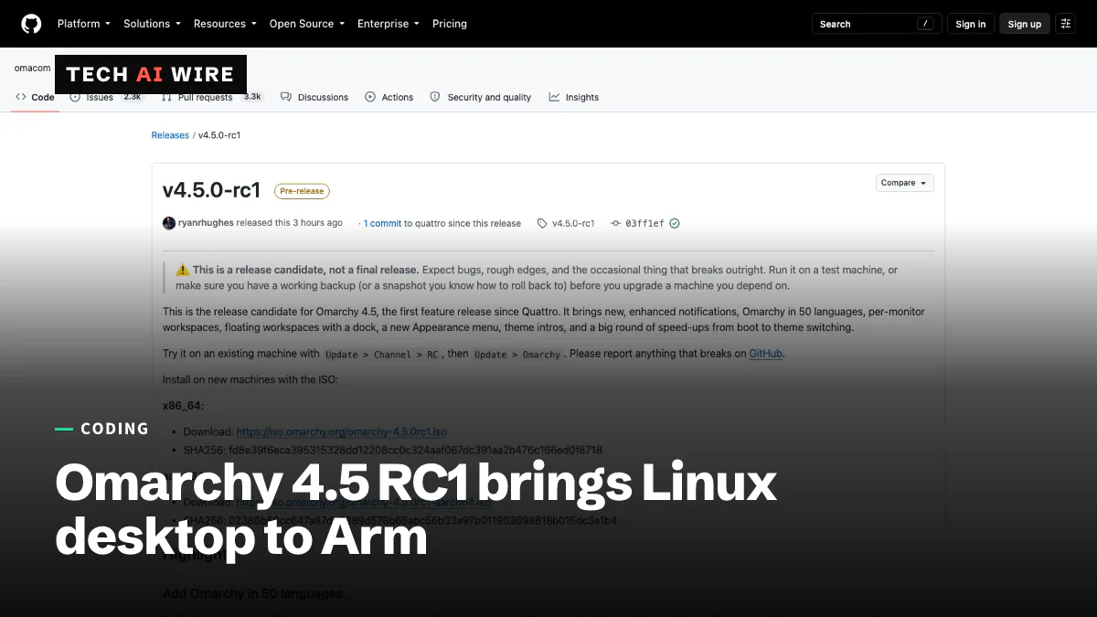 The GitHub release page for Omarchy v4.5.0-rc1, marked Pre-release, with a release-candidate warning and download links for x86_64 and aarch64 ISO images.