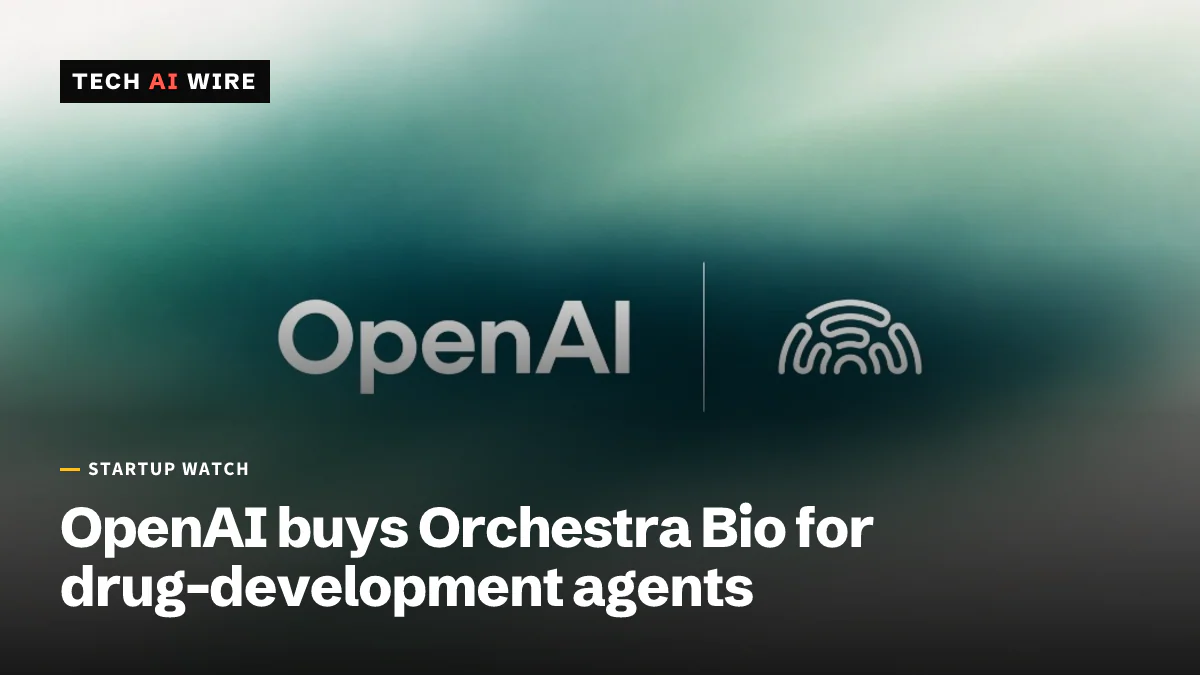The OpenAI wordmark beside Orchestra Bio's arch-shaped logo, separated by a thin line, on a blurred teal and white background.