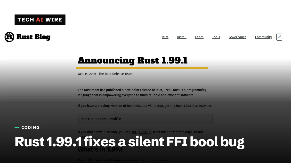 Screenshot of the Rust Blog post 'Announcing Rust 1.99.1', dated October 15, 2026, from the Rust Release Team, showing the rustup update stable command.