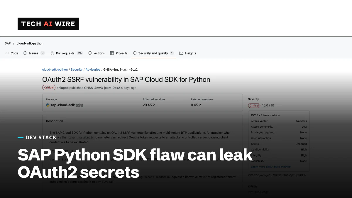 GitHub security advisory GHSA-4mv3-jxxm-9cx2 for SAP Cloud SDK for Python, rated Critical 10.0 out of 10, listing versions below 0.45.2 as affected.