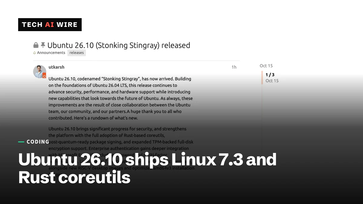 Ubuntu Discourse post titled Ubuntu 26.10 (Stonking Stingray) released, published October 15 in the Announcements category.